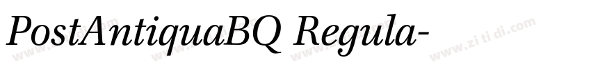 PostAntiquaBQ Regula字体转换 PostAntiquaBQ Regula字体转换